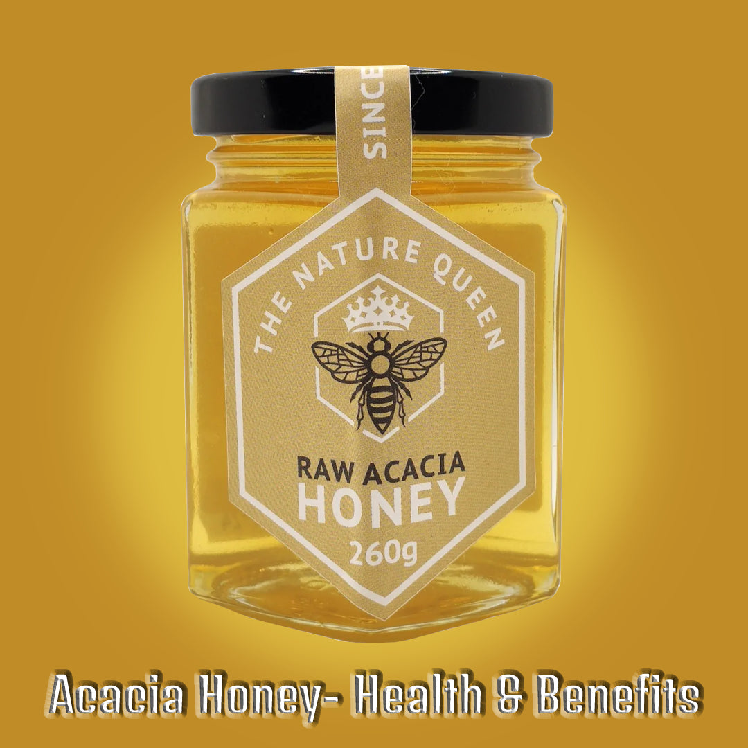 Acacia honey- health & benefits